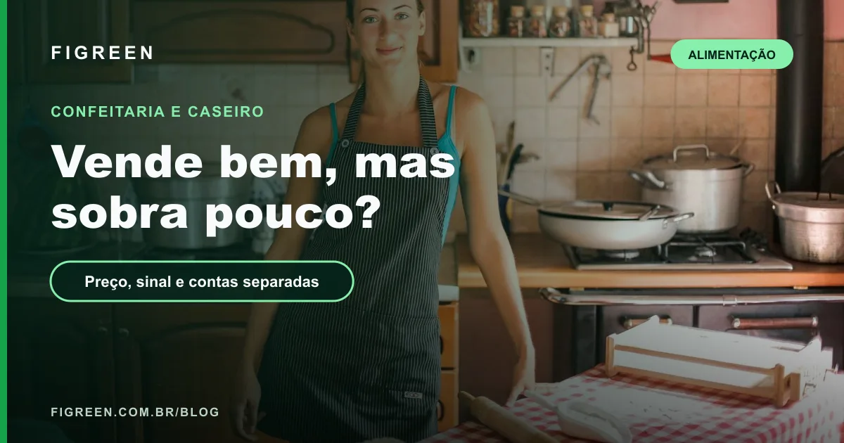 Controle Financeiro para Confeitaria e Negócio de Alimentos Caseiro