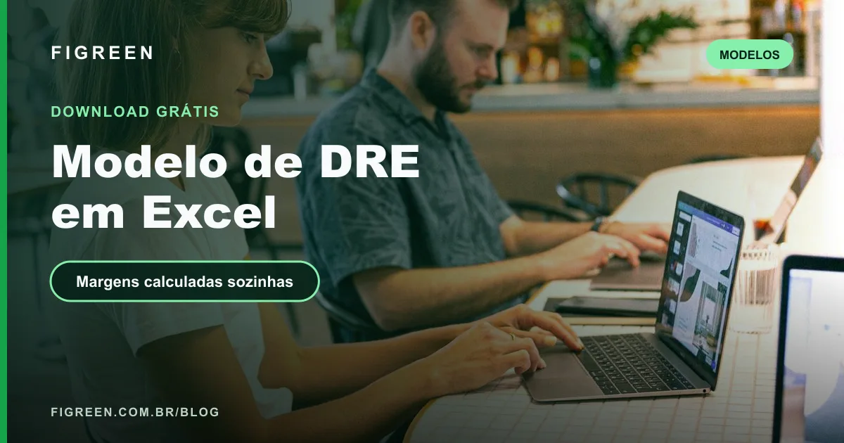 Modelo de DRE em Excel (Grátis) e Como Preencher, com Exemplo em Reais
