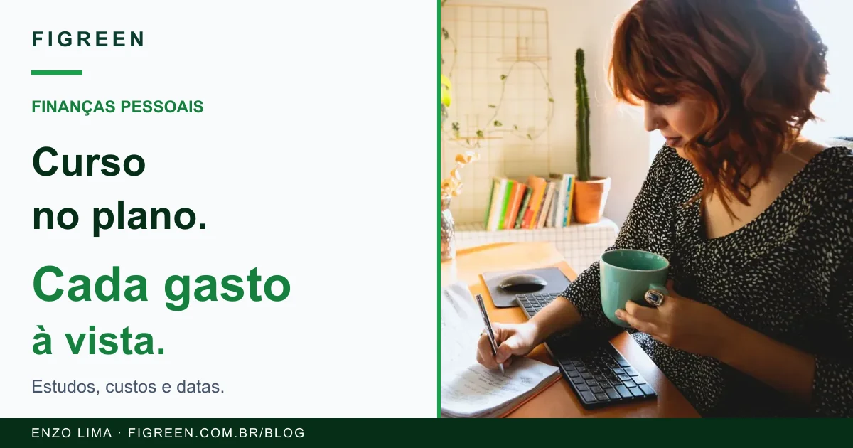 Cena ilustrativa de pessoa fazendo anotações, com chamada sobre orçamento de curso e gastos de estudo.